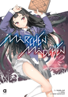 MÄRCHEN MÄDCHEN สาวน้อยผู้พิทักษ์นิทานมนตรา เล่ม 2