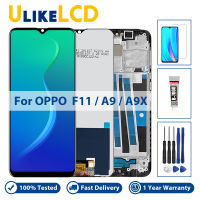 6.53 "สำหรับ OPPO F11 CPH1913 CPH1911จอแสดงผล LCD Touch Screen Digitizer Assembly สำหรับ OPPO A9X A9 PCAM10 CPH1938