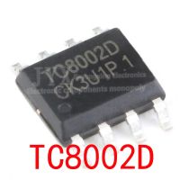 10 ชิ้น/ล็อต TC8002D TC8002 8002D SOP-8 เครื่องขยายเสียง IC