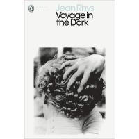 Cost-effective Voyage in the Dark By (author) Jean Rhys Paperback Penguin Modern Classics English