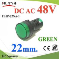 ไพลอตแลมป์ ขนาด 22 mm. AC-DC 48V ไฟตู้คอนโทรล LED สีเขียว รุ่น Lamp22-48V-GREEN