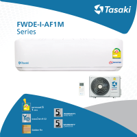 Tasaki FWDE19I-AF1M แบบติดผนังขนาด 19,448 บีทียูต่อชั่วโมง ค่า SEER 20.29 ประหยัดพลังงานเบอร์ 5 จำนวน 2 ดาว ระบบน้ำยา R-32 ฟรี!! ท่อน้ำยา 4 เมตร