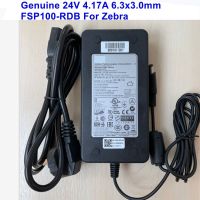 Gratis Ongkir ของแท้24V 4.17A 100W อะแดปเตอร์ AC FSP100-RDB 808101-001สำหรับ GX420D Zebra ZXP3 GX420T GX430T GX43 6.3X3.0Mm เครื่องชาร์จอุปกรณ์พลังงาน