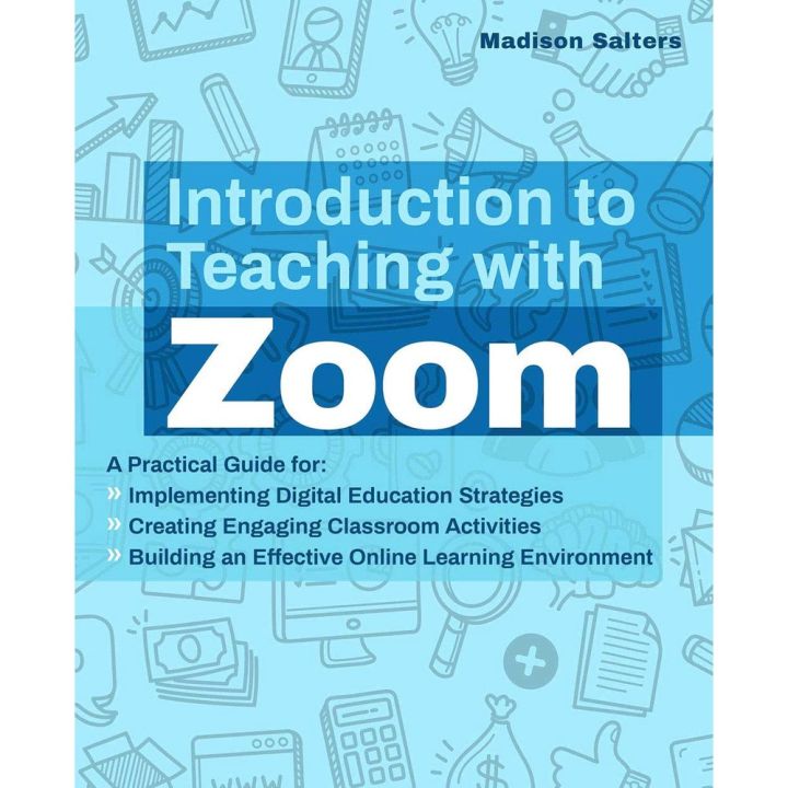 own decisions. ! Introduction to Teaching with Zoom