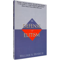 In defense of elitism William A. Henry III classic cultural criticism