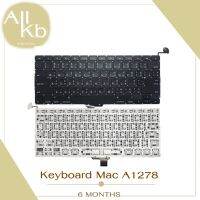 Keyboard Mac A1278 / คีย์บอร์ด แมคบุ๊ค A1278 / TH-ENG *รับประกันสินค้า 2 ปี*