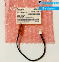 เซ็นเซอร์น้ำแข็งแอร์ไดกิ้น Daikin ของแท้ 100% Part No. 6004963