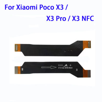 เมนบอร์ดบอร์ดหลักแถบตัวเชื่อมต่อสายยืดหยุ่นสำหรับ Xiaomi Poco X3 / X3 Pro/ X3 NFC