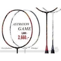 Yonex ไม้แบดมินตัน รุ่น Astrox 99 GAME รหัส TH มี 2 สี