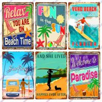 Vintage Beach Time ป้ายโลหะดีบุกฤดูร้อนปาร์ตี้แผ่น Relax Surfing Wall Sign ผับ Shed Happy Place Decoor WY240