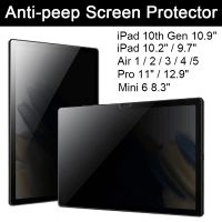 For iPad Pro 11 12.9 Air 4/5 10th Gen 10.9 Privacy Screen Protector 10.2 9.7 Pro 10.5 Mini 6 8.3 Anti-spy Film Anti-fingerprint