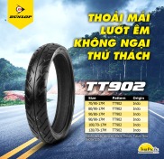 Vỏ lốp xe máy Dunlop TT902 70 90-17 80 90 100 120 Vành 17 in không xài ruột