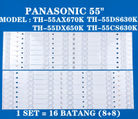 แถบไฟเรืองแสงทีวี LED TH-55DS630K/TH-55CS630K/Th55dx650k/TH-55AX670K พานาโซนิค55นิ้ว (LAMPU-TV) ไฟแบ็คไลท์55นิ้ว