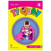 Fahasa - Tý Quậy - Tập 3 (Tái Bản 2019)