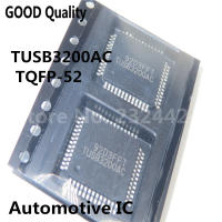 1ชิ้น TQFP-52 SMD ไมโครคอนลเลอร์ TUSB3200ยานยนต์ IC ในสต็อก