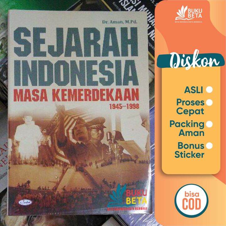 Buku Beta - Sejarah Indonesia Masa Kemerdekaan 1945-1998 - Aman ...