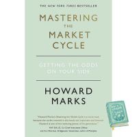 Good quality หนังสือภาษาอังกฤษ Mastering The Market Cycle: Getting the odds on your side by Howard Marks พร้อมส่ง