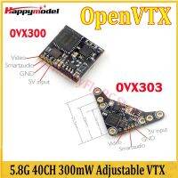 Happymodel เครื่องส่งสัญญาณ OVX300 OVX303 5.8G 40CH 300Mw แบบปรับได้ Openvtx Video สำหรับ RC FPV Tinywhoop Playsets