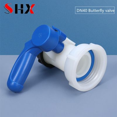 Plastic DN40 Butterfly Valve for IBC Tank Container 1000L Switch IBC Tank Adapter Plumbing Valves