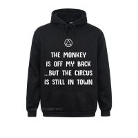 The Monkey Is Off My Back But... Funny Aa Recovery Sobriety Hoodie Hot Sale Men Hoodies Europe Sportswears Size Xxs-4Xl