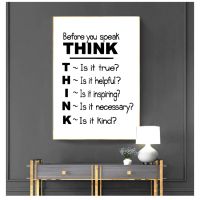 Print Poster   Think Before You Speak Quote Canvas Painting Poster School Classroom Wall Art Decor Motivational Quote Canvas Art Wall Décor