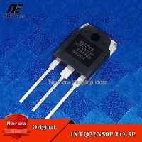 TO-3P IXTQ22N50P ของแท้2ชิ้น22A TO3P 22N50/ทรานซิสเตอร์ใหม่แบบดั้งเดิม MOSFET 500V