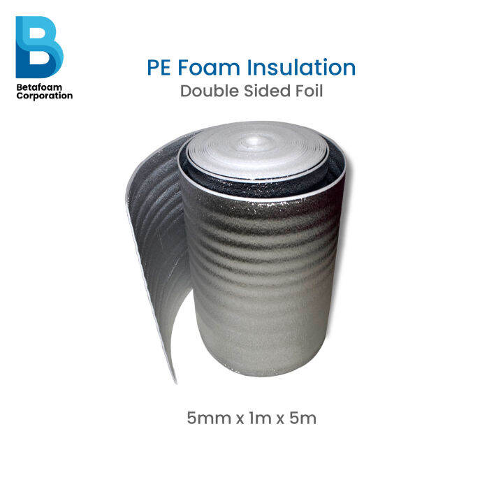 PE Foam Insulation 5m Roll Double Foil 5mmx5m Lazada PH