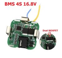 BMS 4S 16.8V Dual Mosfet สำหรับเปลี่ยนแบตสว่านไร้สายแบบสี่เหลี่ยม