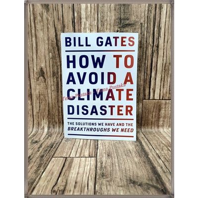 หนังสือ How To Avoid A Climate Disaster Book - Bill Gates (ภาษาอังกฤษ)