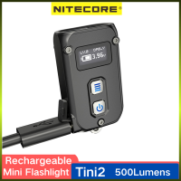 100 Original NITECORE TINI2 Flashlight 500Lumens Rechargeable 5 Lighting Modes Dual Side Switch High Power Keychain Light