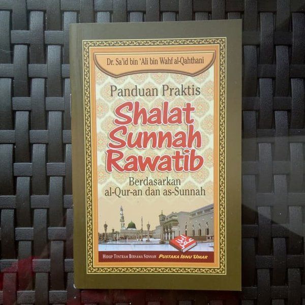 Buku Panduan Praktis Shalat Sunnah Rawatib Buku Saku | Lazada Indonesia