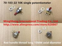 Original new 100 import 70-103-22 10K single potentiometer red handle thread long 15MM axial diameter (SWITCH)