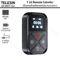 Telesin T 10 Remote Cotroller GP-RMT-T10 รีโมตคอนโทรลไร้สายสำหรับ Hero10/9/8 กันน้ำ มาพร้อมหน้าจอLED