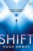 หนังสืออังกฤษใหม่ Shift : (Silo Trilogy 2) [Paperback]