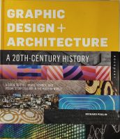 หนังสือ กราฟิก ดีไซน์ ออกแบบ ภาษาอังกฤษ GRAPHIC DESIGN+ARCHITECTURE 272 PAGE