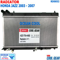 หม้อน้ำ ฮอนด้า แจ๊ส 2003 - 2007 หนา 16มม RD0052 Cool gear แท้ 422176-4490  RADIATOR for Honda Jazz GD Auto ATเกียร์ ออโต้