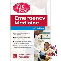 Inspiration &amp;gt;&amp;gt;&amp;gt; Emergency Medicine PreTest Self-Assessment And Review, 4ed - 9781259251177