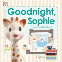 that everything is okay ! Goodnight, Sophie (Sophie la Girafe)