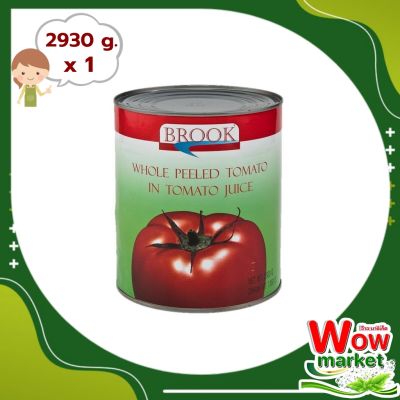 Brook Whole Peel Tomato 2930 g  WOW..! บรูค มะเขือเทศปอกผิว 2930 กรัม