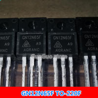 10ชิ้น TO-220F GN12N65F GN12N65FA9 12A TO220F/650V N-Channel MOSFET แบบใหม่ดั้งเดิม