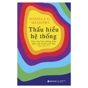 Sách - Thấu Hiểu Hệ Thống