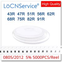 LoCNService 0805 J 5% 5000pcs 43R 47R 51R 56R 62R 68R 75R 82R 91R smd 2012 resistor OHM