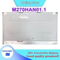 M270HAN หน้าจอจอ LCD แบบดั้งเดิม M270HAN0 M270HAN01.1 M270HAN01.6 M270HAN01.3 1.1 M270HAN01.2สำหรับ Dell เพื่อเปลี่ยนจอภาพ HP