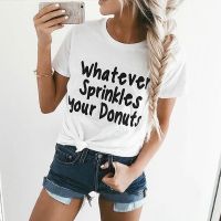 Enjoy The Spirit Women T Shirt Whatever Sprinkles Your Donuts Tshirts Womans Unisex Tee Foodie Sweets Bake Bakery Cake Print