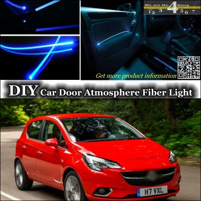 interior Ambient Light Tuning Atmosphere Fiber Optic Band Lights For Vauxhall Corsa A B C D E Inside Door Panel illumination