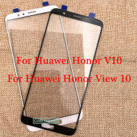 5.99 inch For Huawei Honor V10 BKL-L09 BKL-TL10 / Honor View 10 Front Touch Screen Glass Outer Lens Replacement ( no Cable ) Replacement Parts