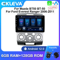 EKLEVA 6 + 128GB Carplay Android 12 2วิทยุ Din สำหรับ Mazda BT50 BT-50สำหรับฟอร์ดเอเวอเรสต์ Ranger 2006-11รถเครื่องเล่นมัลติมีเดียระบบนำทาง GPS