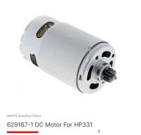 Makita service part motor DC for Model. HP331D/DF331D DC MOTOR  Part No.629167-1 อะไหล่มอเตอร์ 12 โวลล์ เฟืองขับ 12 ฟัน  ใช้ประกอบงานซ่อมอะไหล่แท้