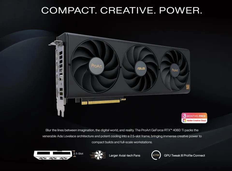 ITW | Asus ProArt Geforce RTX 4060 Ti OC Edition 16GB GDDR6