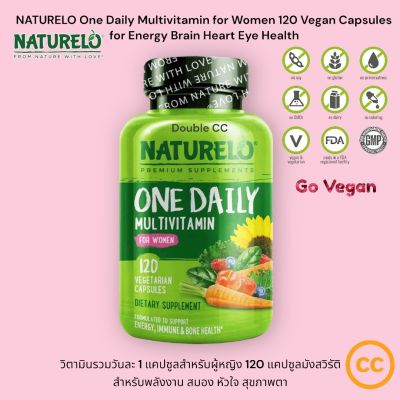 NATURELO One Daily Multivitamin for Women 120 Vegan Capsules Hair Skin Nails วิตามินรวม ผู้หญิง